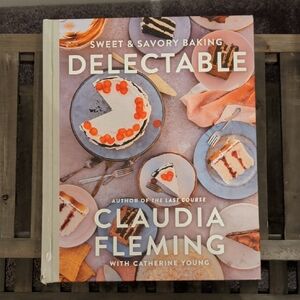 Delectable Baking Book by Claudia Fleming